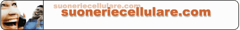 tutte le suonerie per il tuo cellulare